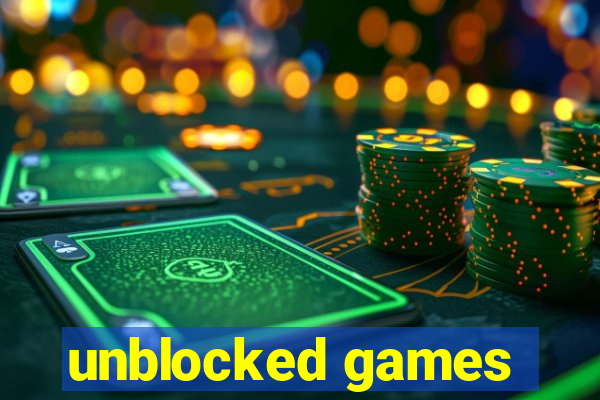 unblocked games